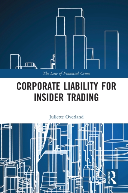 Corporate Liability for Insider Trading, Paperback / softback Book
