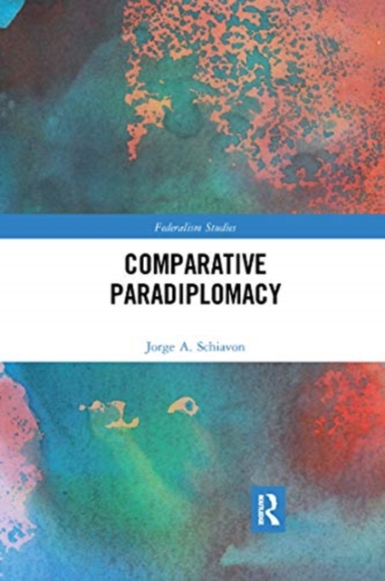 Comparative Paradiplomacy, Paperback / softback Book