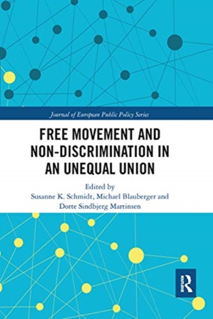 Free Movement and Non-discrimination in an Unequal Union, Paperback / softback Book