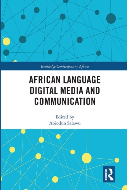 African Language Digital Media and Communication, Paperback / softback Book