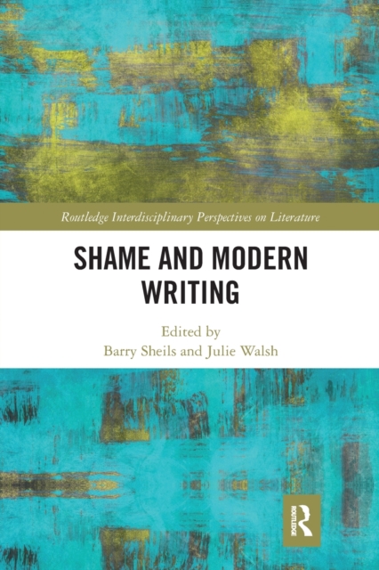 Shame and Modern Writing, Paperback / softback Book