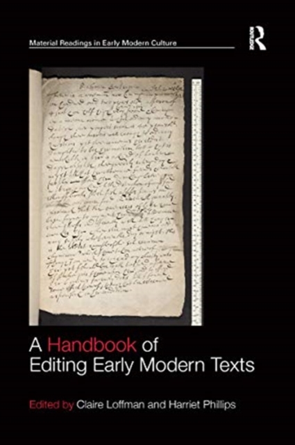 A Handbook of Editing Early Modern Texts, Paperback / softback Book