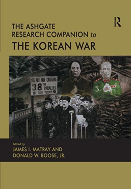 The Ashgate Research Companion to the Korean War, Paperback / softback Book