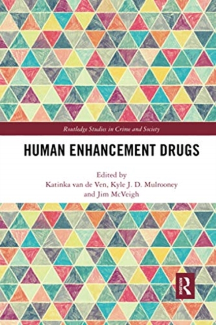 Human Enhancement Drugs, Paperback / softback Book