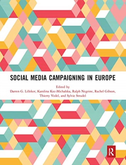 Social Media Campaigning in Europe, Paperback / softback Book