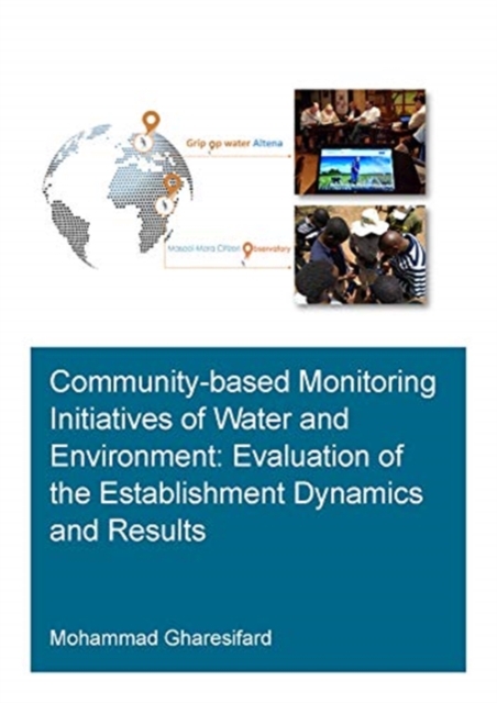 Community-Based Monitoring Initiatives of Water and Environment: Evaluation of Establishment Dynamics and Results, Paperback / softback Book
