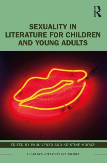 Sexuality in Literature for Children and Young Adults, Paperback / softback Book