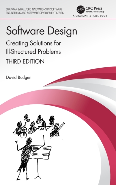 Software Design : Creating Solutions for Ill-Structured Problems, Hardback Book