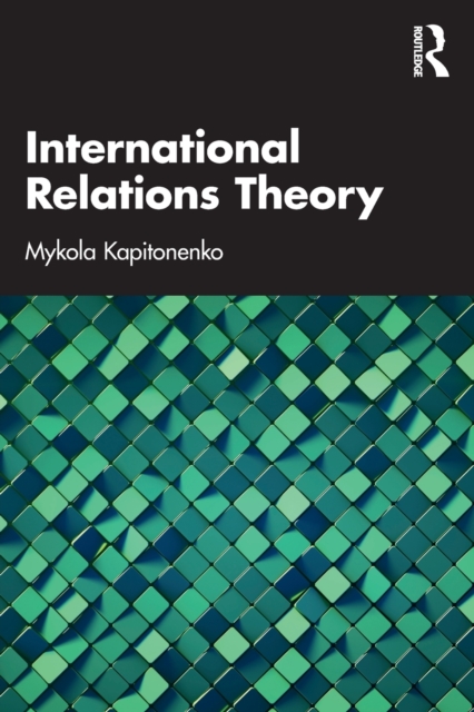 International Relations Theory, Paperback / softback Book
