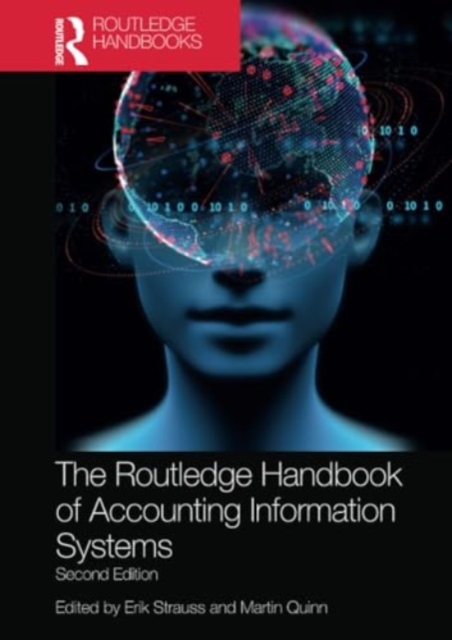 The Routledge Handbook of Accounting Information Systems, Paperback / softback Book