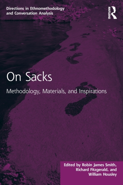 On Sacks : Methodology, Materials, and Inspirations, Paperback / softback Book