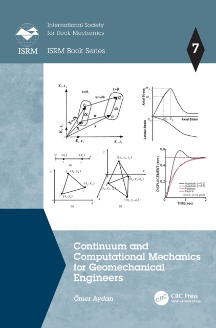 Continuum and Computational Mechanics for Geomechanical Engineers, Hardback Book