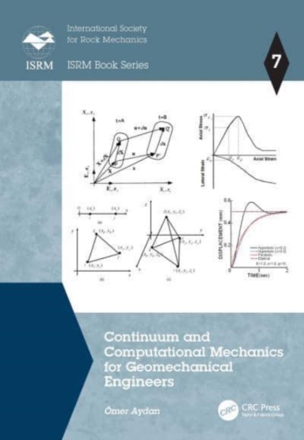Continuum and Computational Mechanics for Geomechanical Engineers, Paperback / softback Book