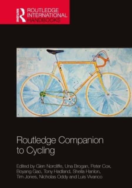 Routledge Companion to Cycling, Hardback Book