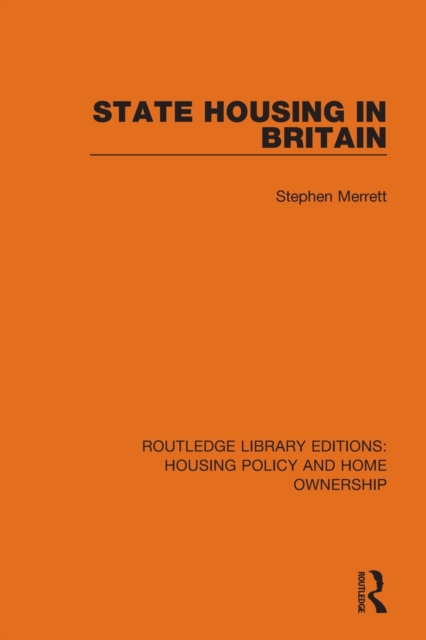 State Housing in Britain, Paperback / softback Book