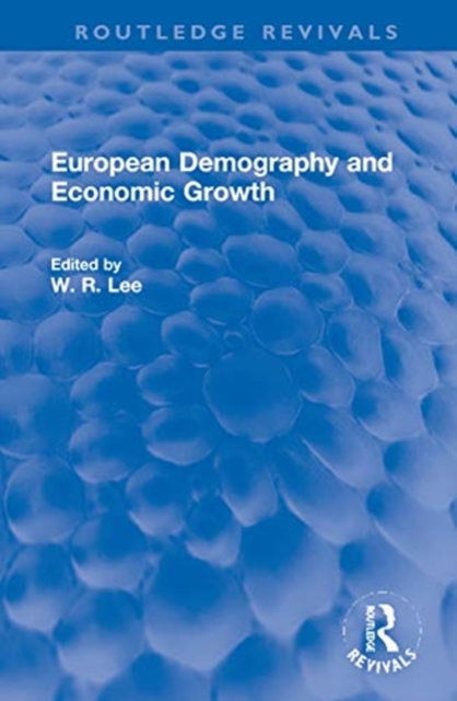 European Demography and Economic Growth, Hardback Book