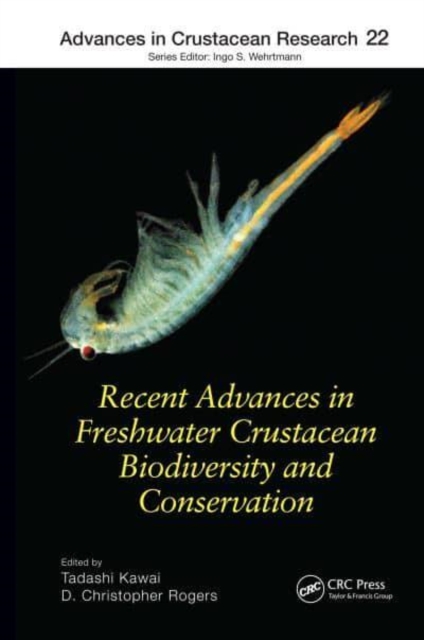 Recent Advances in Freshwater Crustacean Biodiversity and Conservation, Paperback / softback Book