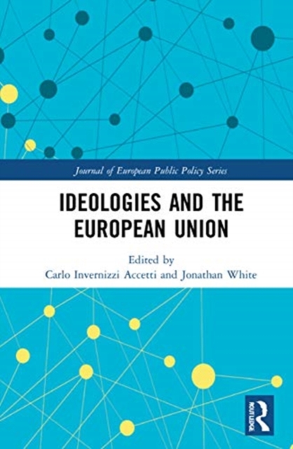 Ideologies and the European Union, Hardback Book