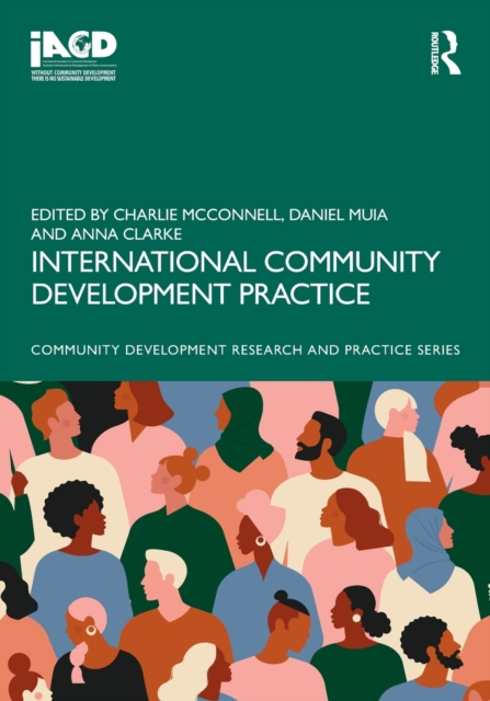 International Community Development Practice, Paperback / softback Book