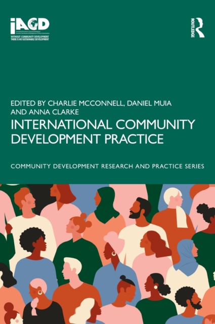 International Community Development Practice, Hardback Book