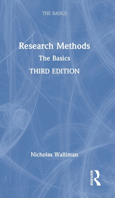 Research Methods : The Basics, Hardback Book