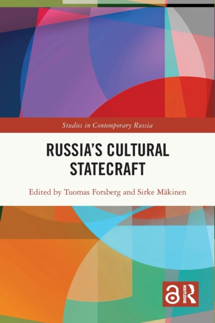 Russia’s Cultural Statecraft, Paperback / softback Book
