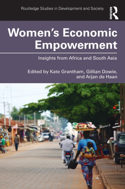 Women's Economic Empowerment : Insights from Africa and South Asia, Paperback / softback Book