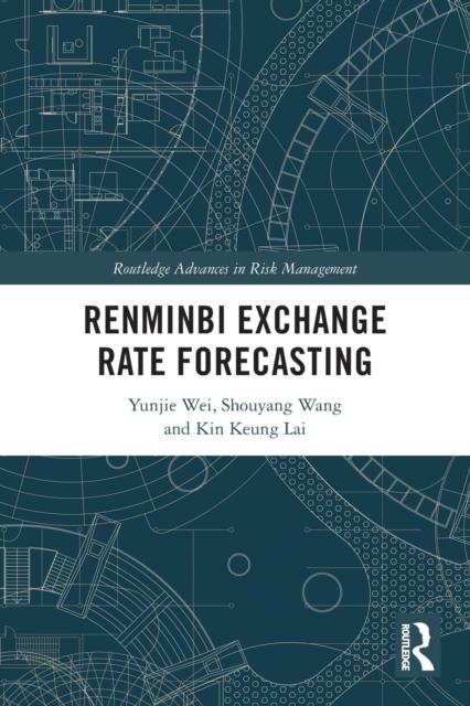 Renminbi Exchange Rate Forecasting, Paperback / softback Book