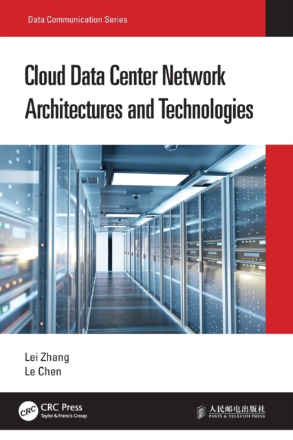 Cloud Data Center Network Architectures and Technologies, Paperback / softback Book