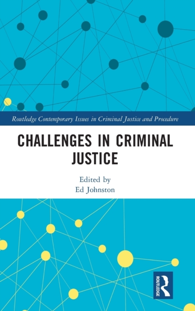 Challenges in Criminal Justice, Hardback Book