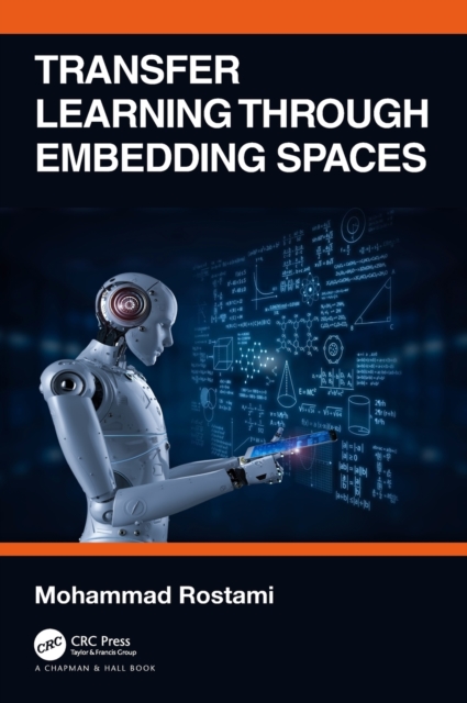 Transfer Learning through Embedding Spaces, Hardback Book