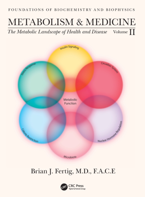 Metabolism and Medicine : The Metabolic Landscape of Health and Disease (Volume 2), Hardback Book