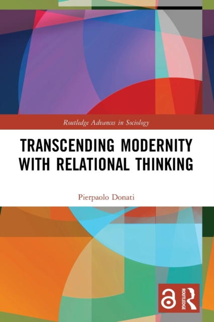 Transcending Modernity with Relational Thinking, Paperback / softback Book