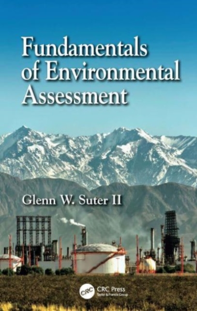 Fundamentals of Environmental Assessment, Hardback Book