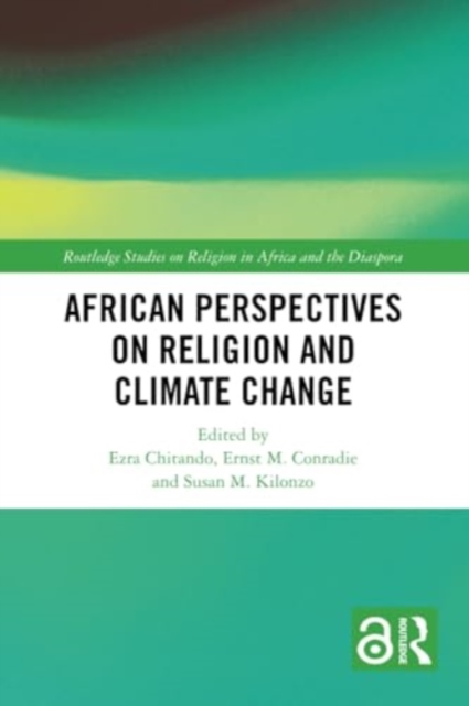 African Perspectives on Religion and Climate Change, Paperback / softback Book