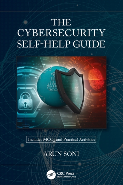 The Cybersecurity Self-Help Guide, Paperback / softback Book