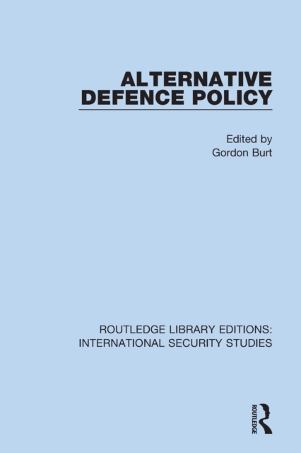 Alternative Defence Policy, Paperback / softback Book