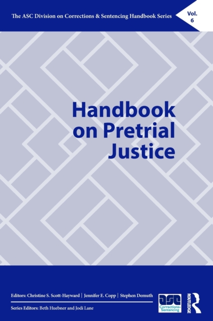 Handbook on Pretrial Justice, Hardback Book