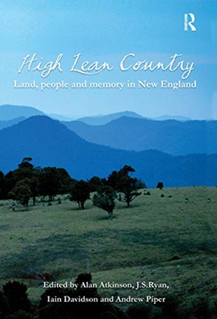 High Lean Country : Land, people and memory in New England, Hardback Book