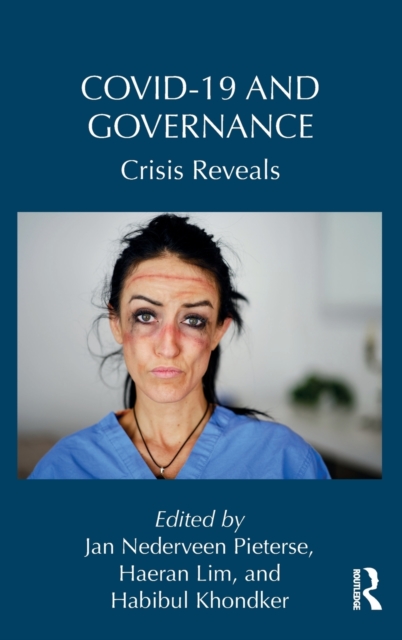 Covid-19 and Governance : Crisis Reveals, Hardback Book