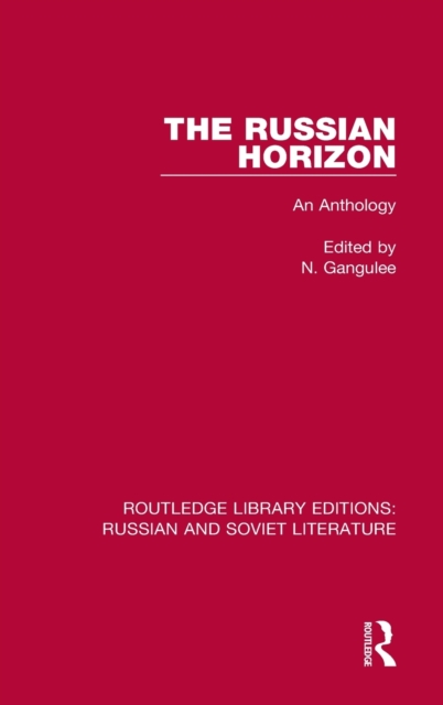 The Russian Horizon : An Anthology, Hardback Book