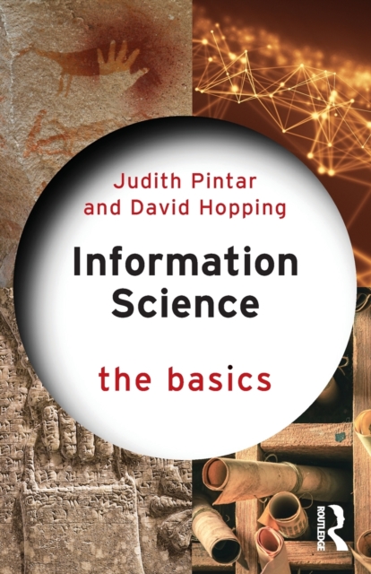 Information Science : The Basics, Paperback / softback Book