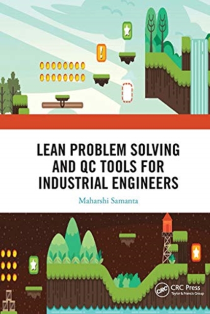 Lean Problem Solving and QC Tools for Industrial Engineers, Paperback / softback Book