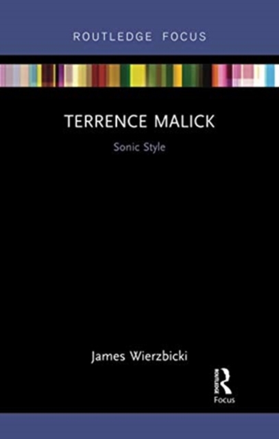 Terrence Malick: Sonic Style, Paperback / softback Book