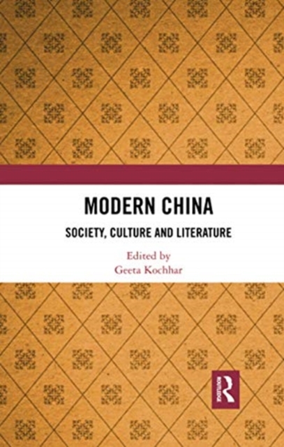 Modern China : Society, Culture and Literature, Paperback / softback Book