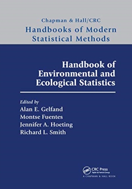 Handbook of Environmental and Ecological Statistics, Paperback / softback Book