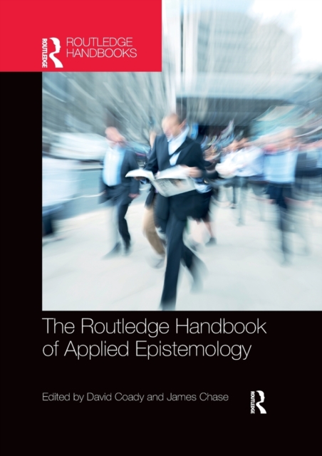 The Routledge Handbook of Applied Epistemology, Paperback / softback Book