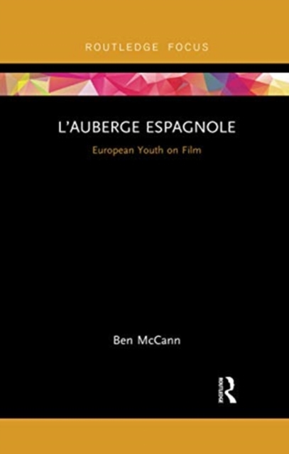 L’Auberge espagnole : European Youth on Film, Paperback / softback Book