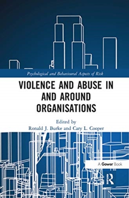 Violence and Abuse In and Around Organisations, Paperback / softback Book