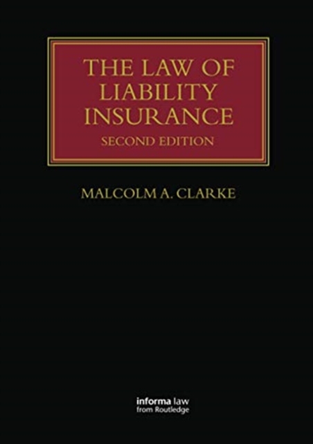 The Law of Liability Insurance, Paperback / softback Book